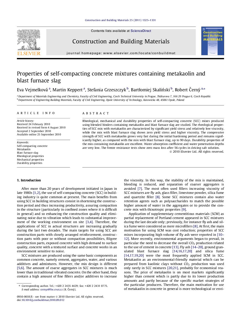 Properties of self-compacting concrete mixtures containing metakaolin and blast furnace slag