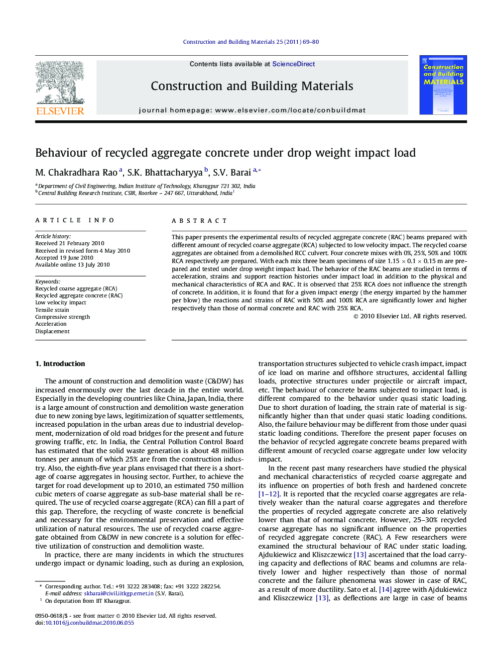 Behaviour of recycled aggregate concrete under drop weight impact load