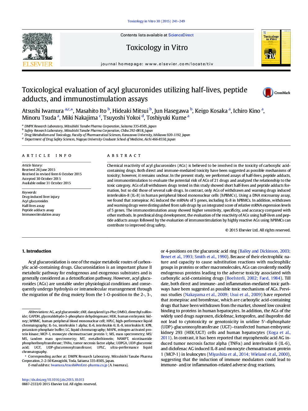 Toxicological evaluation of acyl glucuronides utilizing half-lives, peptide adducts, and immunostimulation assays