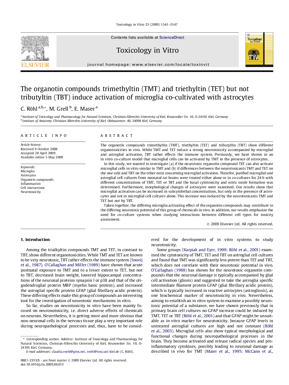 The organotin compounds trimethyltin (TMT) and triethyltin (TET) but not tributyltin (TBT) induce activation of microglia co-cultivated with astrocytes