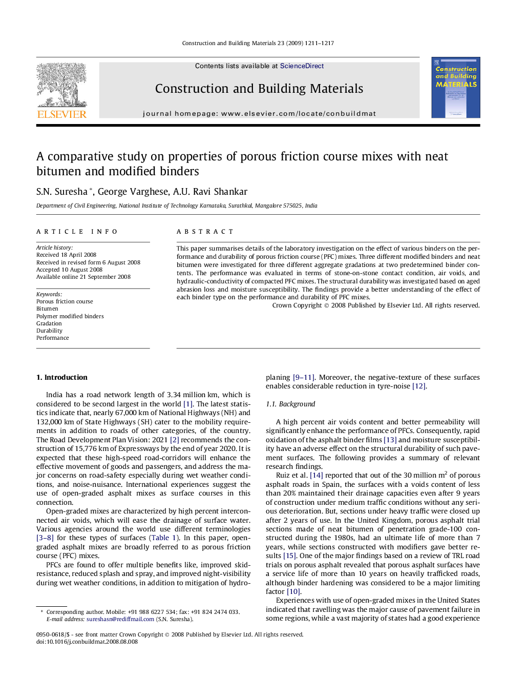 A comparative study on properties of porous friction course mixes with neat bitumen and modified binders