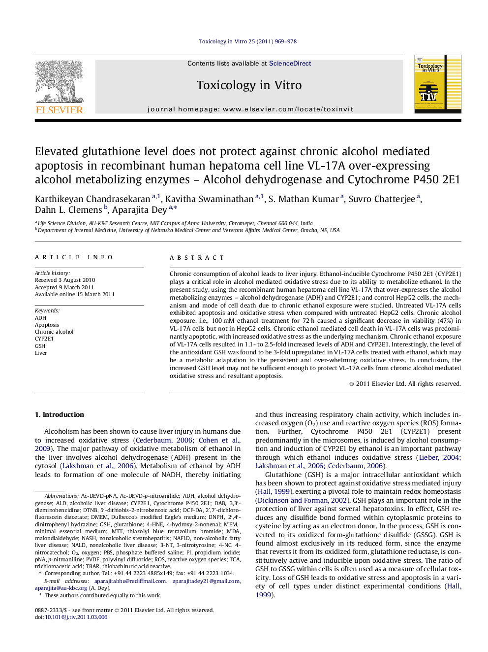Elevated glutathione level does not protect against chronic alcohol mediated apoptosis in recombinant human hepatoma cell line VL-17A over-expressing alcohol metabolizing enzymes – Alcohol dehydrogenase and Cytochrome P450 2E1
