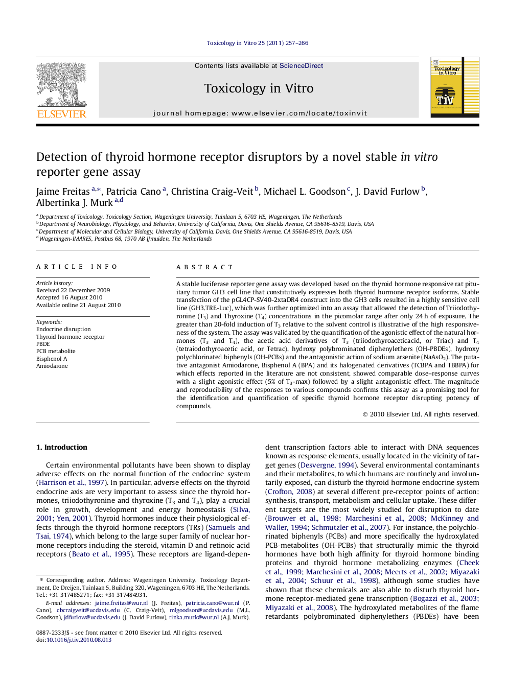 Detection of thyroid hormone receptor disruptors by a novel stable in vitro reporter gene assay