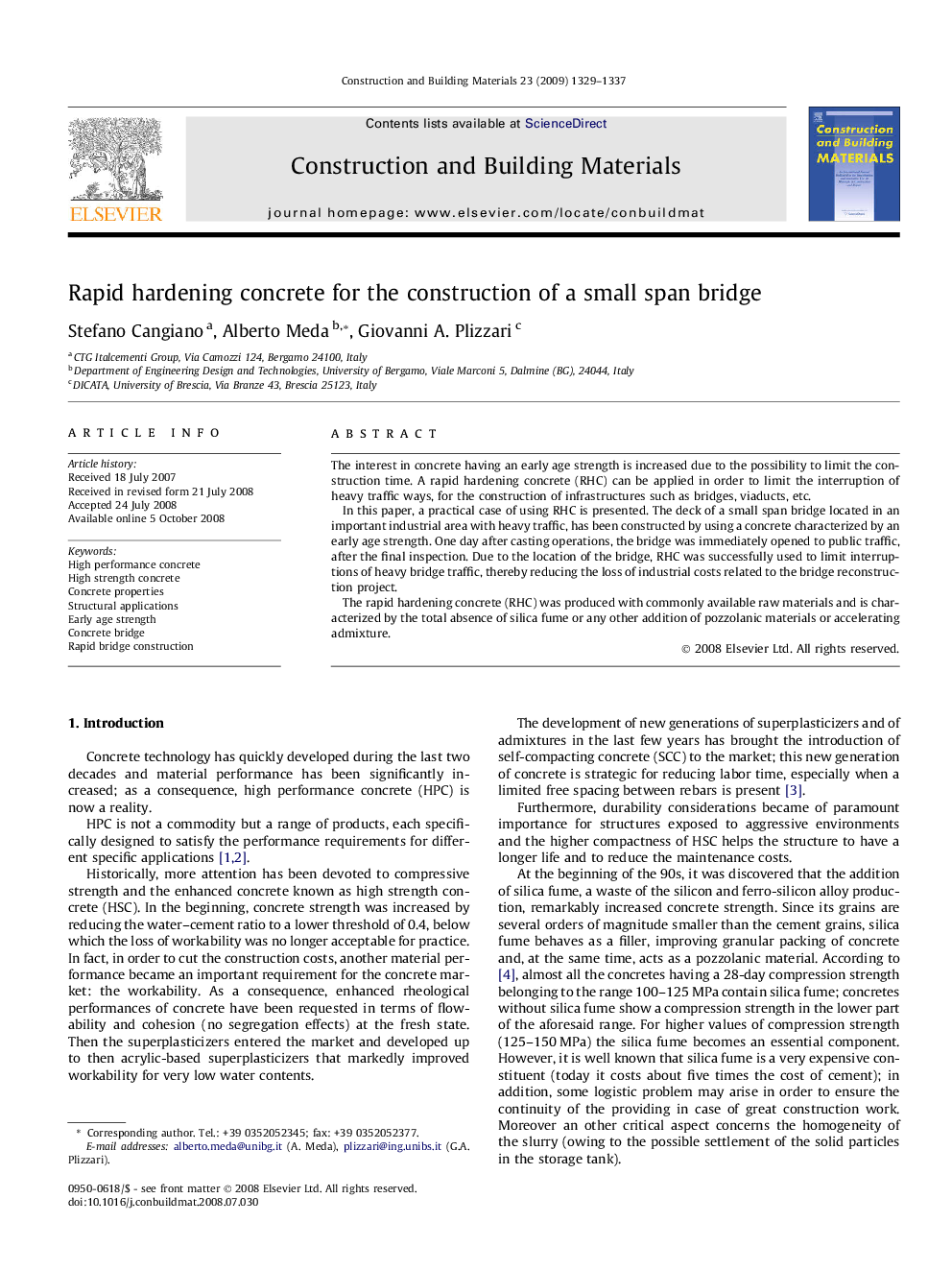 Rapid hardening concrete for the construction of a small span bridge