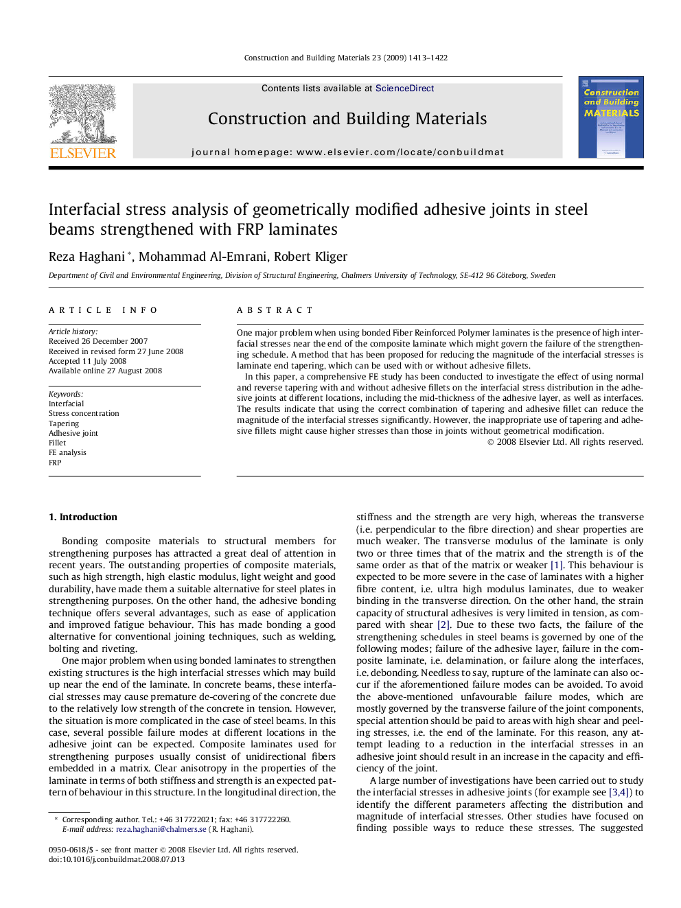 Interfacial stress analysis of geometrically modified adhesive joints in steel beams strengthened with FRP laminates