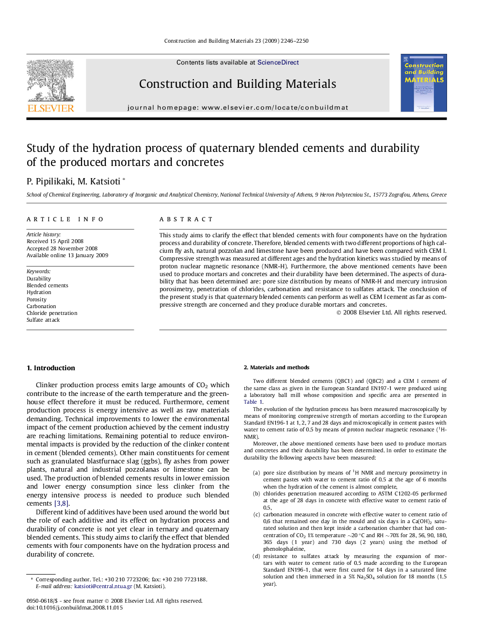 Study of the hydration process of quaternary blended cements and durability of the produced mortars and concretes