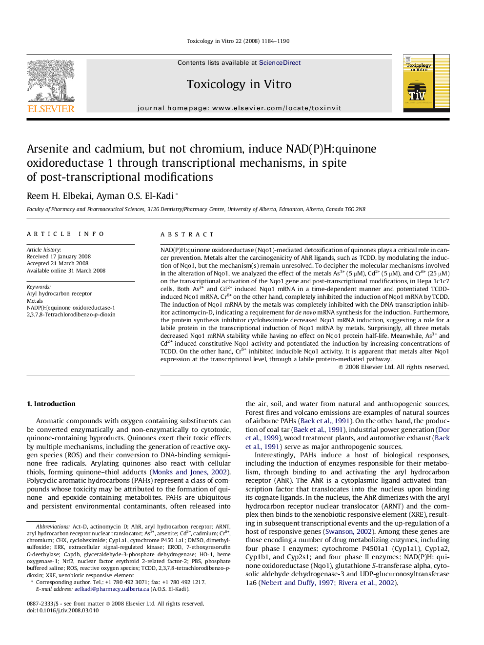 Arsenite and cadmium, but not chromium, induce NAD(P)H:quinone oxidoreductase 1 through transcriptional mechanisms, in spite of post-transcriptional modifications