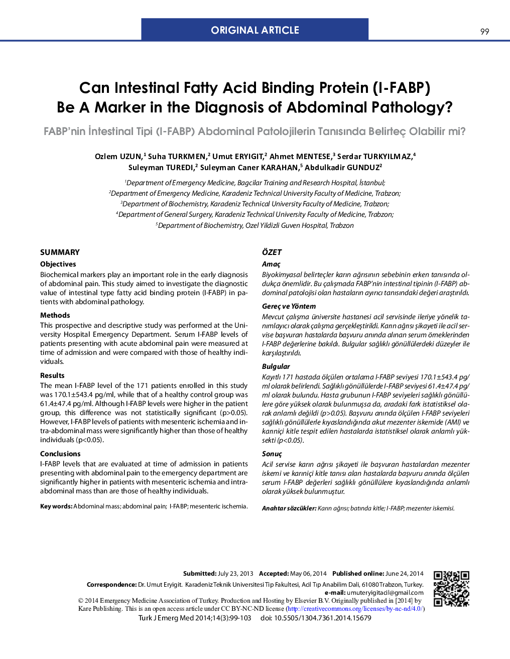 Can Intestinal Fatty Acid Binding Protein (I-FABP) Be A Marker in the Diagnosis of Abdominal Pathology?