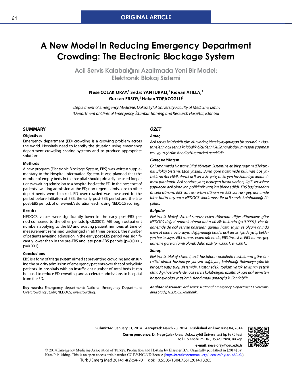 A New Model in Reducing Emergency Department Crowding: The Electronic Blockage System 