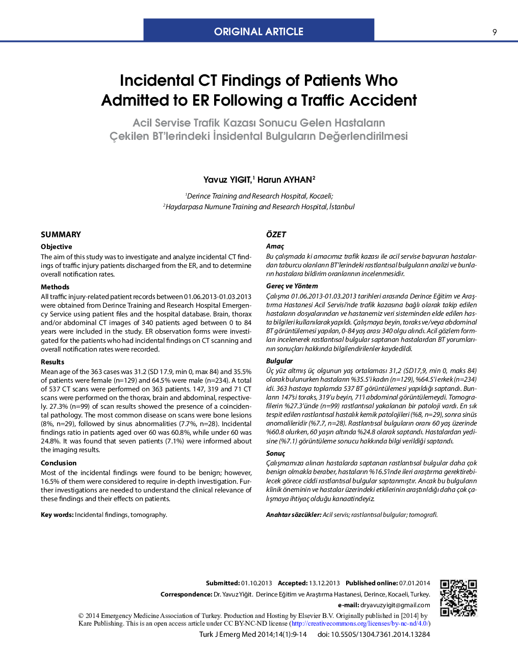 Incidental CT Findings of Patients Who Admitted to ER Following a Traffic Accident 