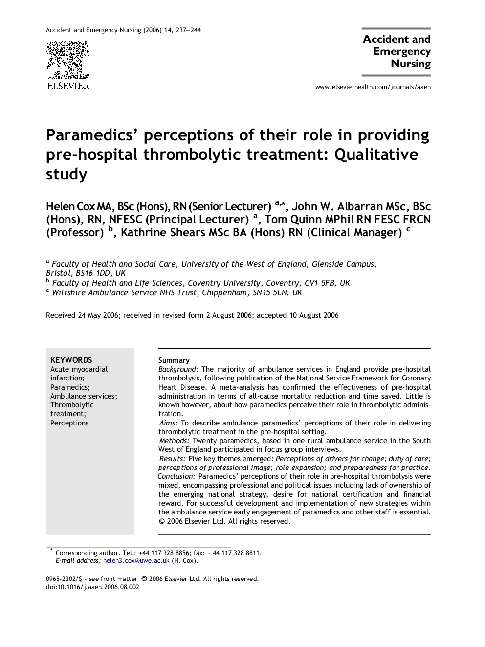 Paramedics’ perceptions of their role in providing pre-hospital thrombolytic treatment: Qualitative study