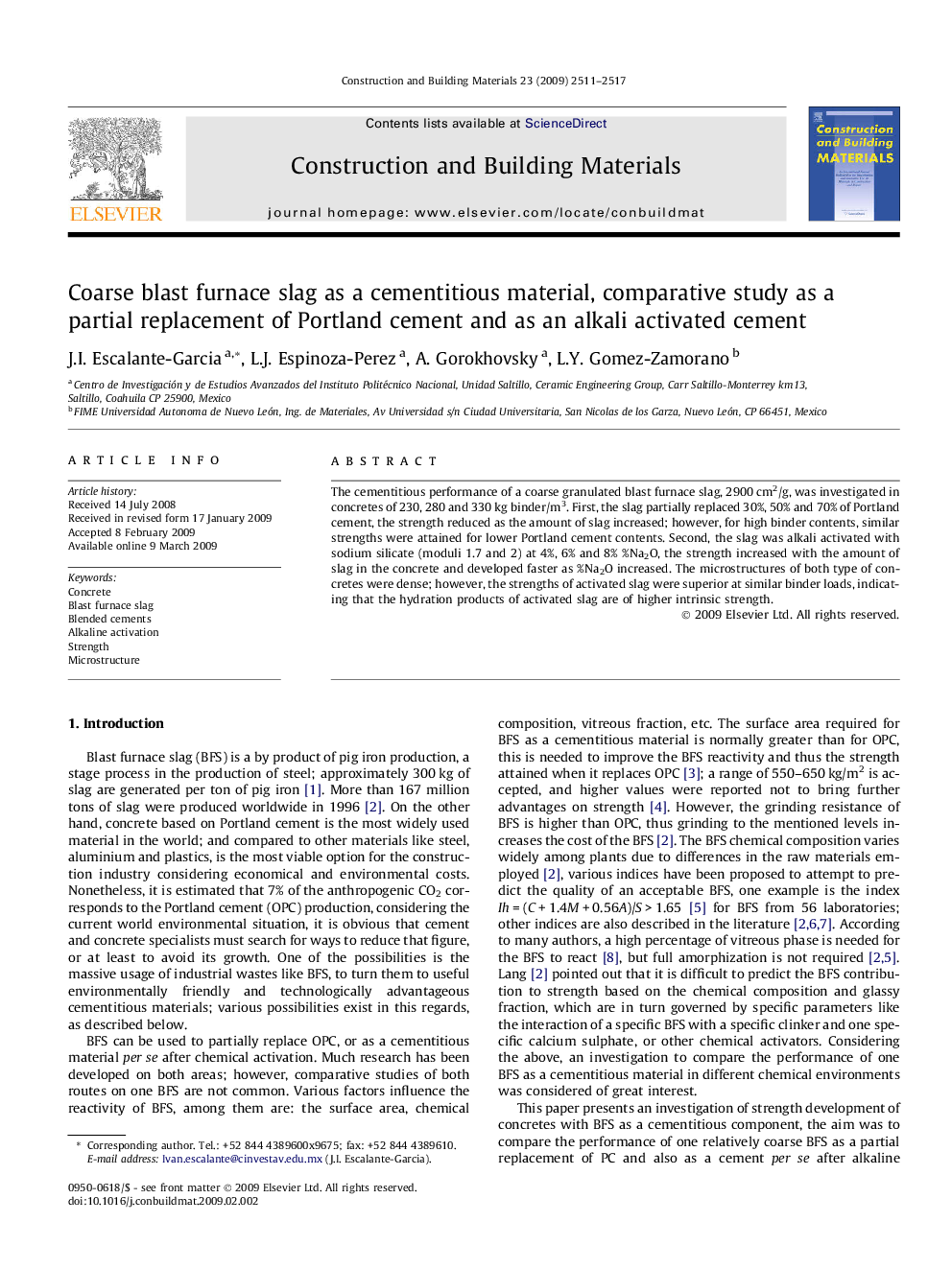 Coarse blast furnace slag as a cementitious material, comparative study as a partial replacement of Portland cement and as an alkali activated cement