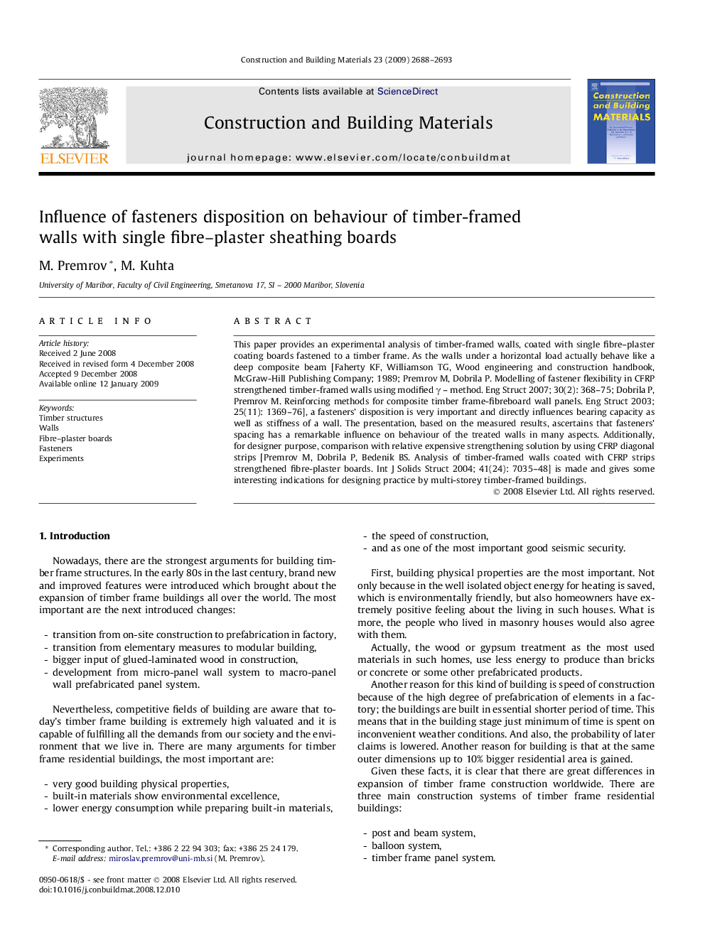 Influence of fasteners disposition on behaviour of timber-framed walls with single fibre–plaster sheathing boards