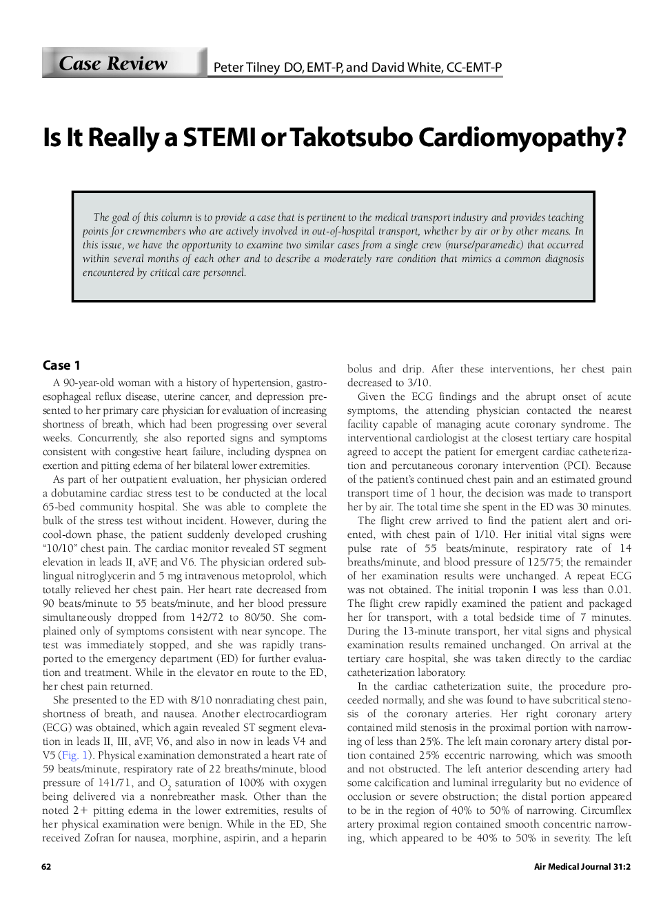 Is It Really a STEMI or Takotsubo Cardiomyopathy?