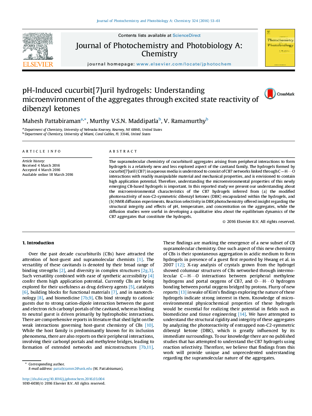 pH-Induced cucurbit[7]uril hydrogels: Understanding microenvironment of the aggregates through excited state reactivity of dibenzyl ketones