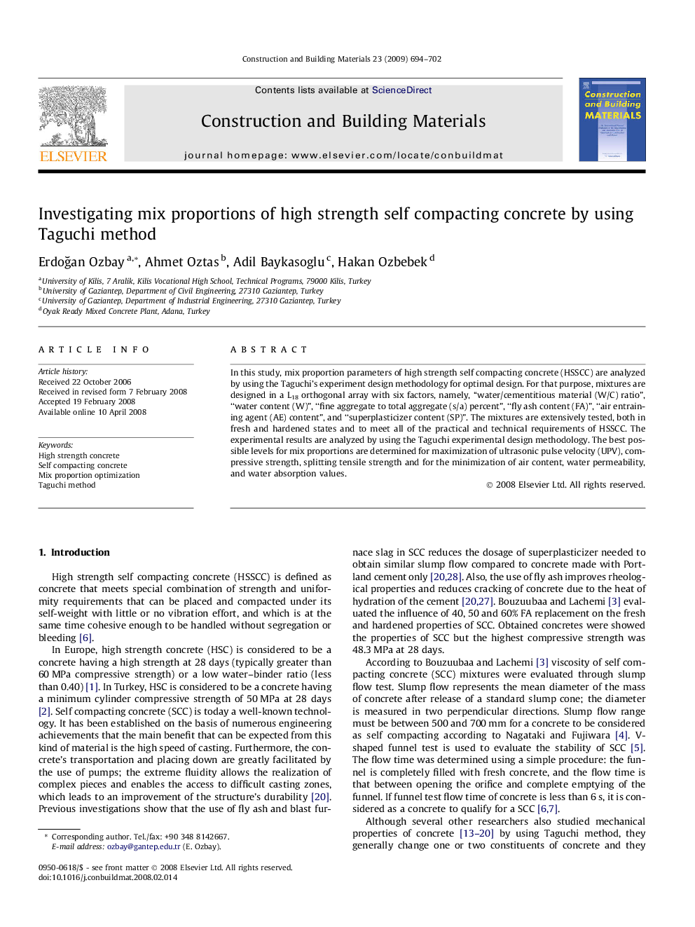 Investigating mix proportions of high strength self compacting concrete by using Taguchi method