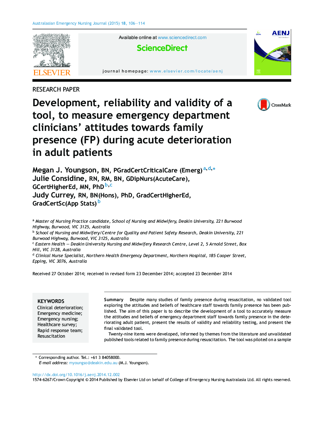 Development, reliability and validity of a tool, to measure emergency department clinicians’ attitudes towards family presence (FP) during acute deterioration in adult patients