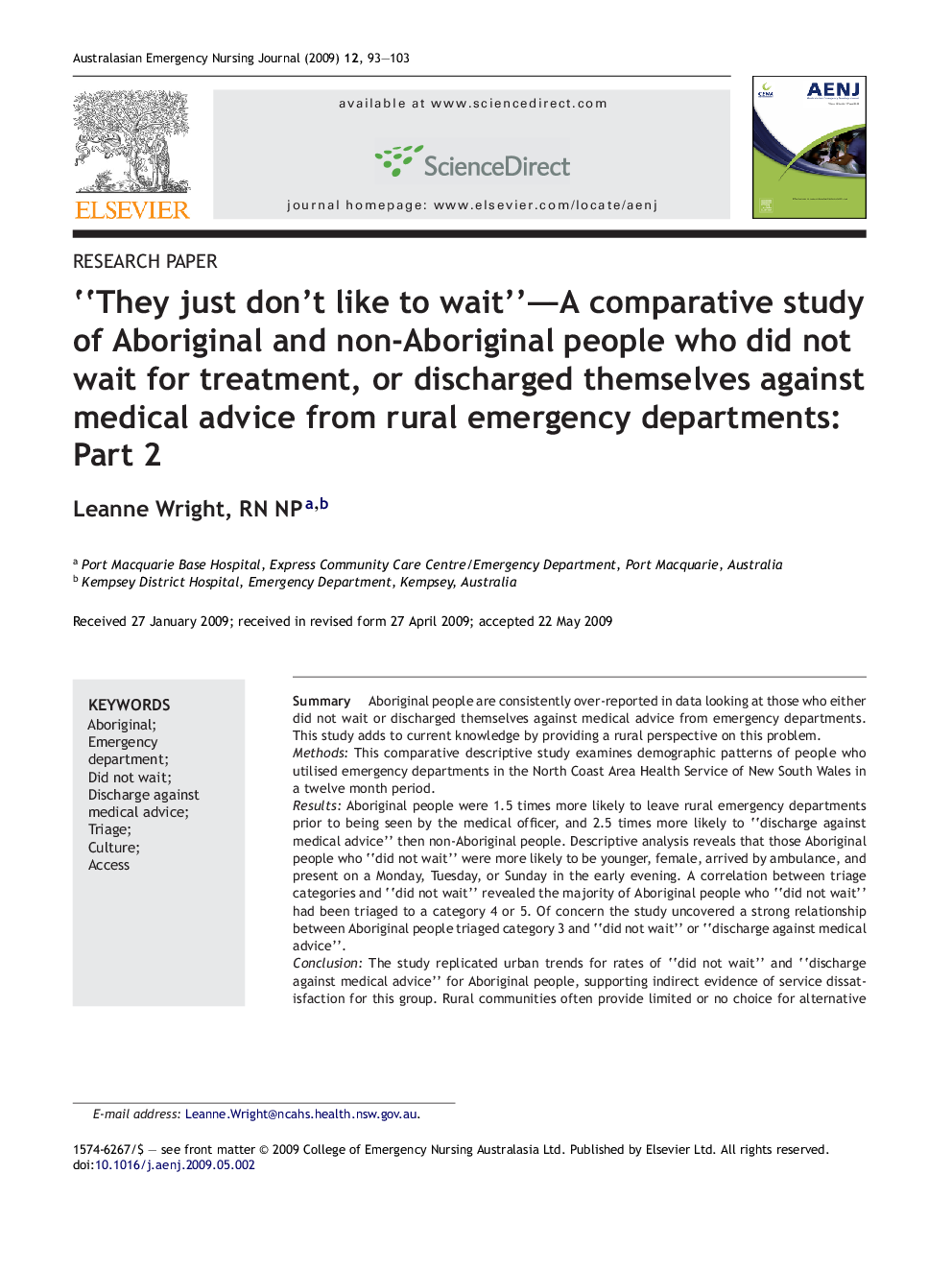 “They just don’t like to wait”—A comparative study of Aboriginal and non-Aboriginal people who did not wait for treatment, or discharged themselves against medical advice from rural emergency departments: Part 2