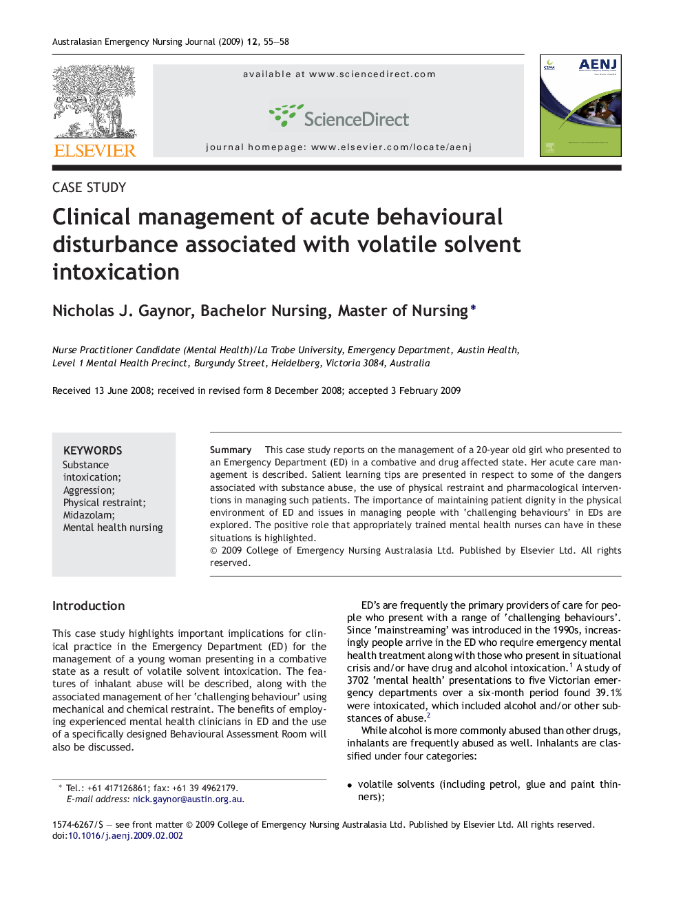 Clinical management of acute behavioural disturbance associated with volatile solvent intoxication