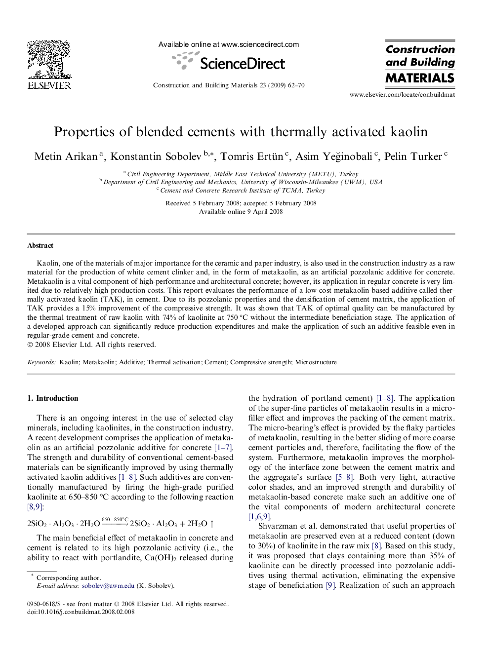 Properties of blended cements with thermally activated kaolin