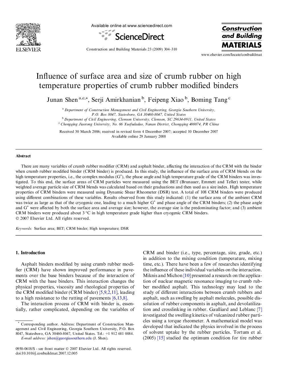 Influence of surface area and size of crumb rubber on high temperature properties of crumb rubber modified binders