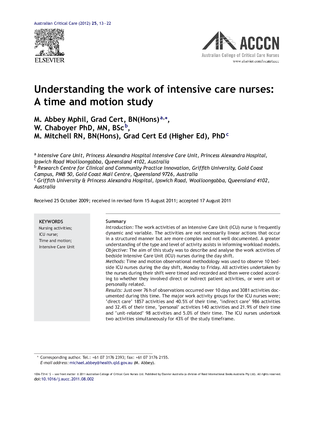 Understanding the work of intensive care nurses: A time and motion study