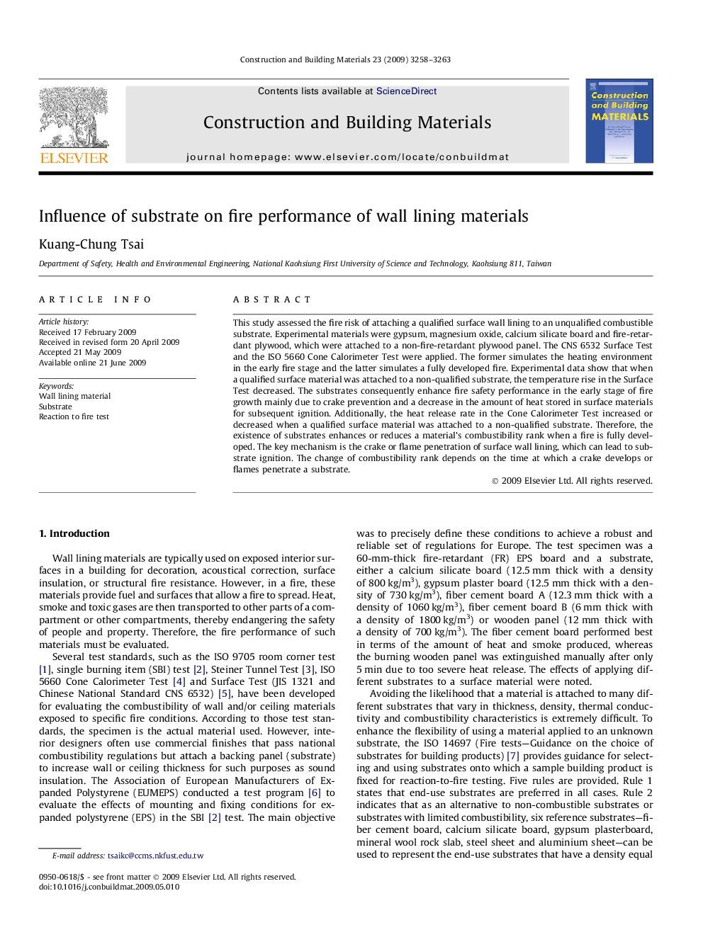 Influence of substrate on fire performance of wall lining materials