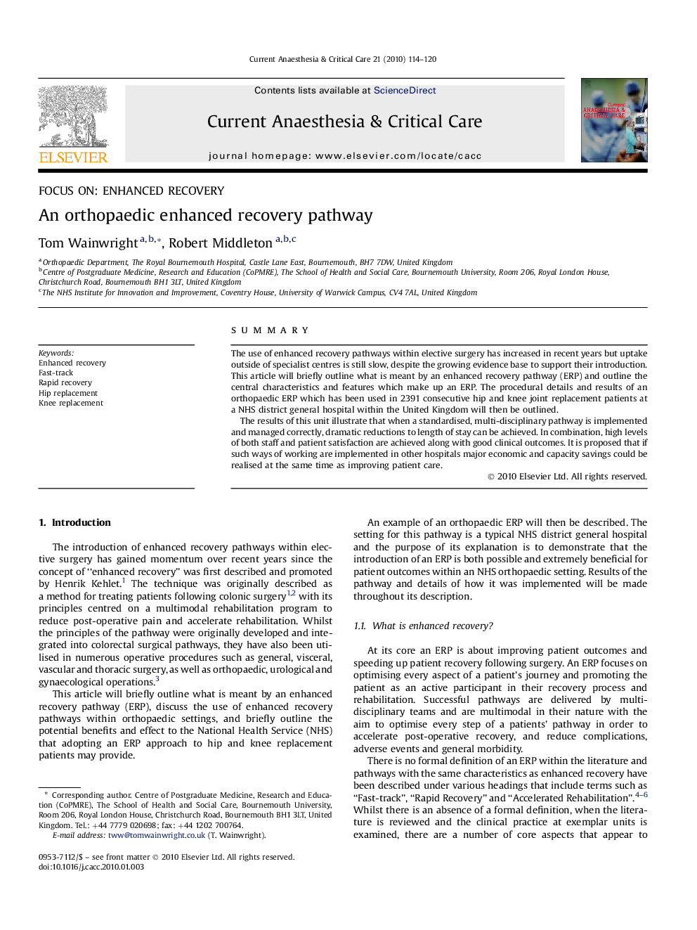 An orthopaedic enhanced recovery pathway