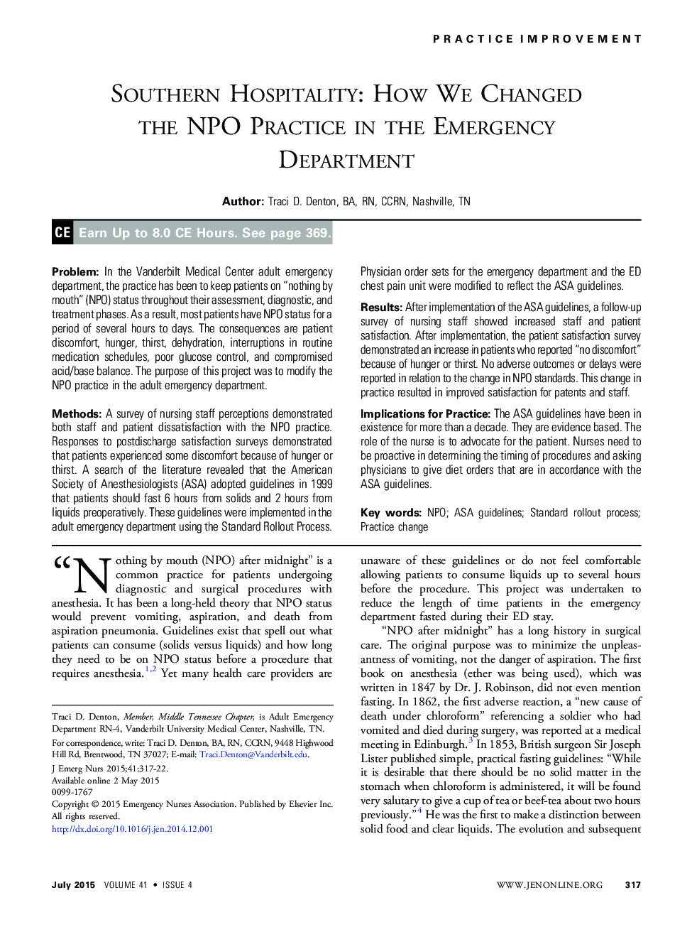 Southern Hospitality: How We Changed the NPO Practice in the Emergency Department 