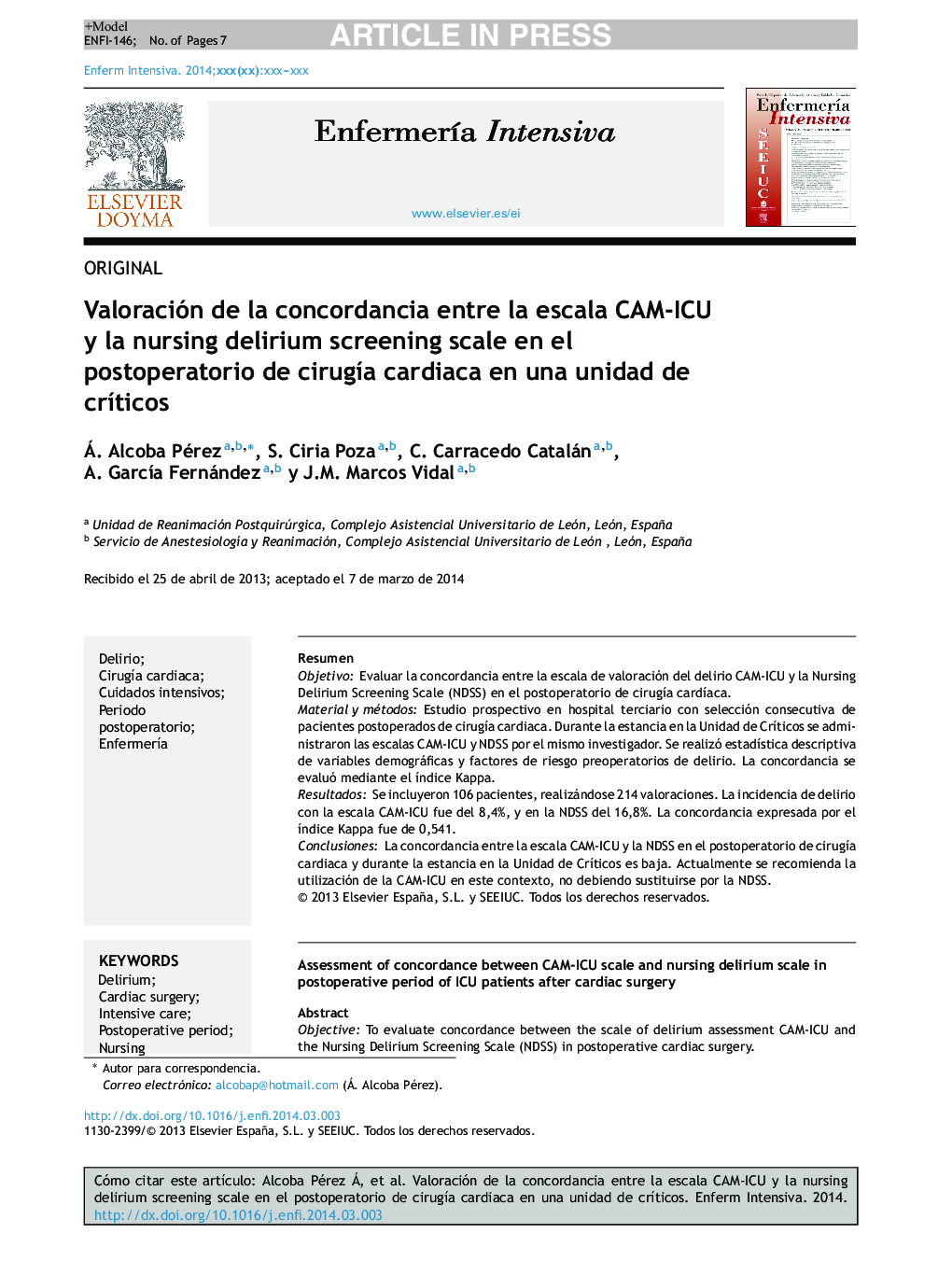 Valoración de la concordancia entre la escala CAM-ICU y la nursing delirium screening scale en el postoperatorio de cirugÃ­a cardiaca en una unidad de crÃ­ticos