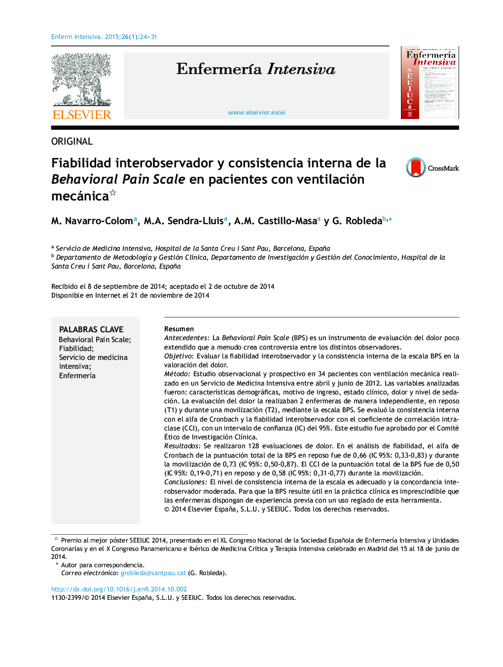 Fiabilidad interobservador y consistencia interna de la Behavioral Pain Scale en pacientes con ventilación mecánica