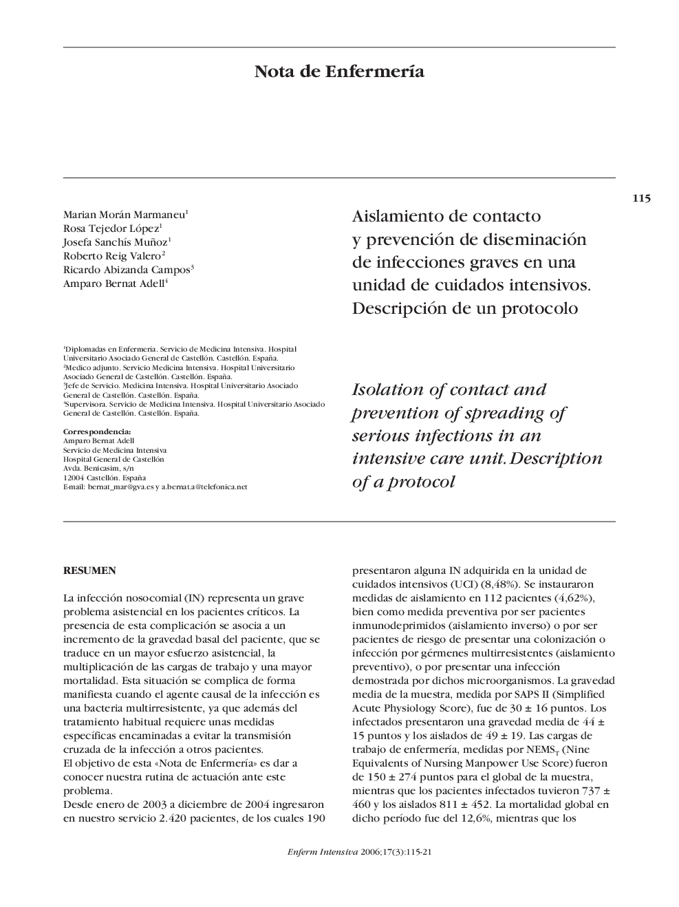 Aislamiento de contacto y prevención de diseminación de infecciones graves en una unidad de cuidados intensivos. Descripción de un protocolo