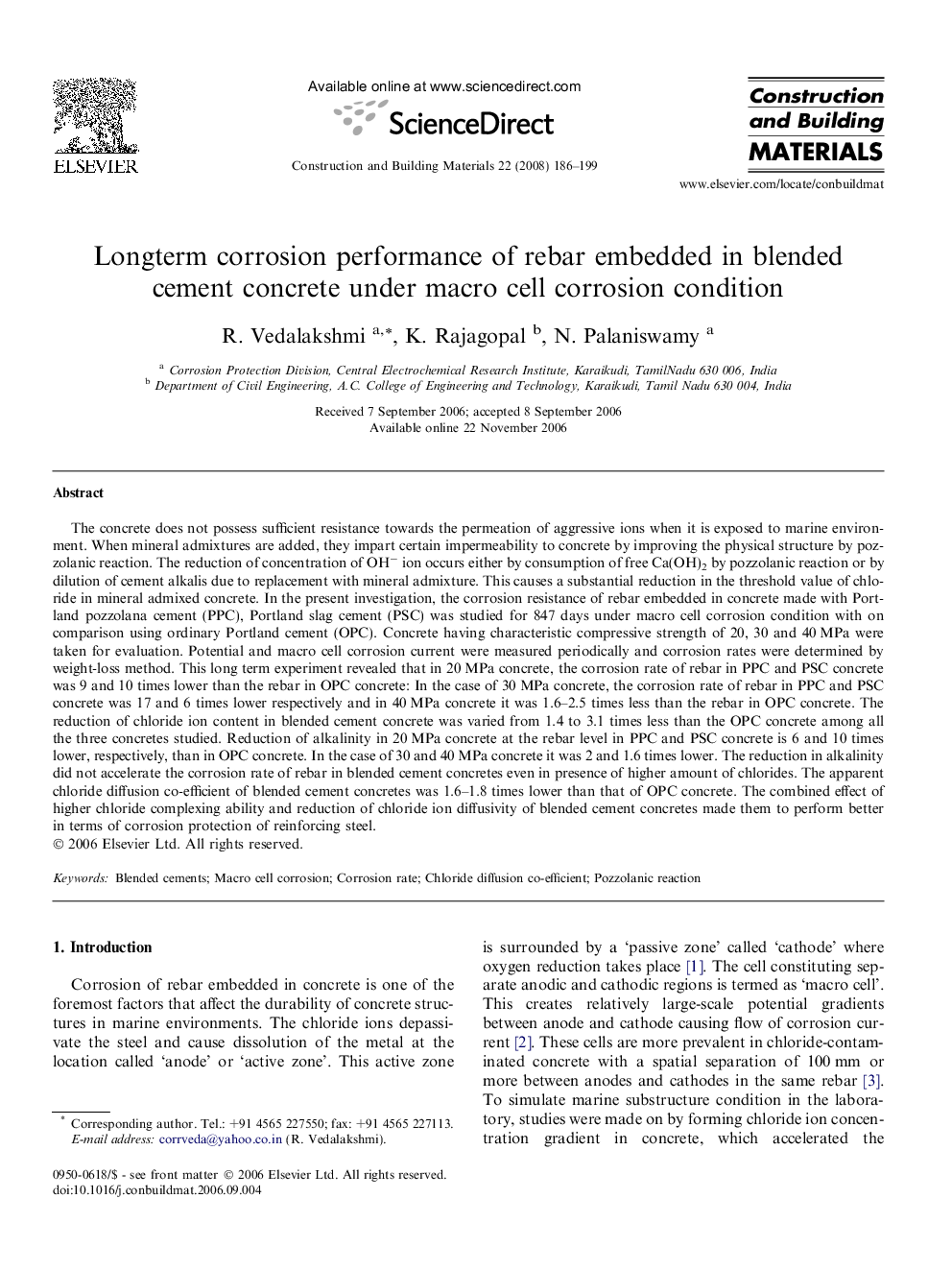 Longterm corrosion performance of rebar embedded in blended cement concrete under macro cell corrosion condition