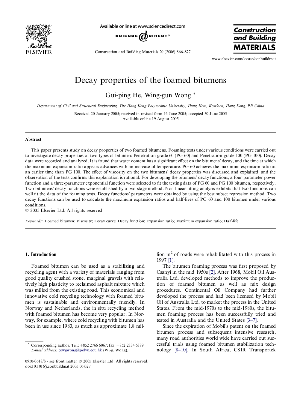 Decay properties of the foamed bitumens