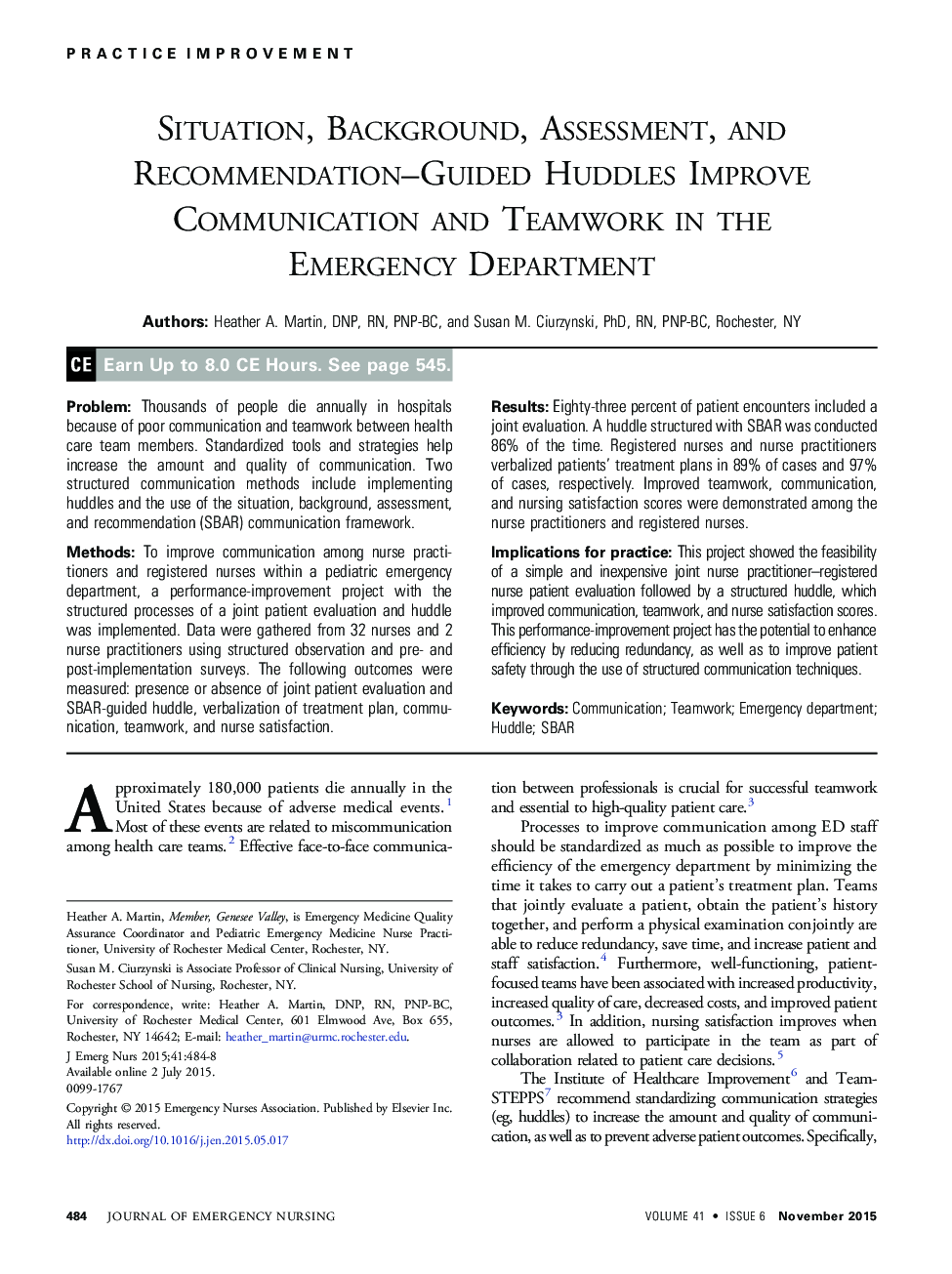 Situation, Background, Assessment, and Recommendation–Guided Huddles Improve Communication and Teamwork in the Emergency Department 