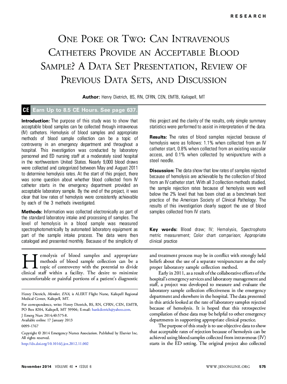 One Poke or Two: Can Intravenous Catheters Provide an Acceptable Blood Sample? A Data Set Presentation, Review of Previous Data Sets, and Discussion 