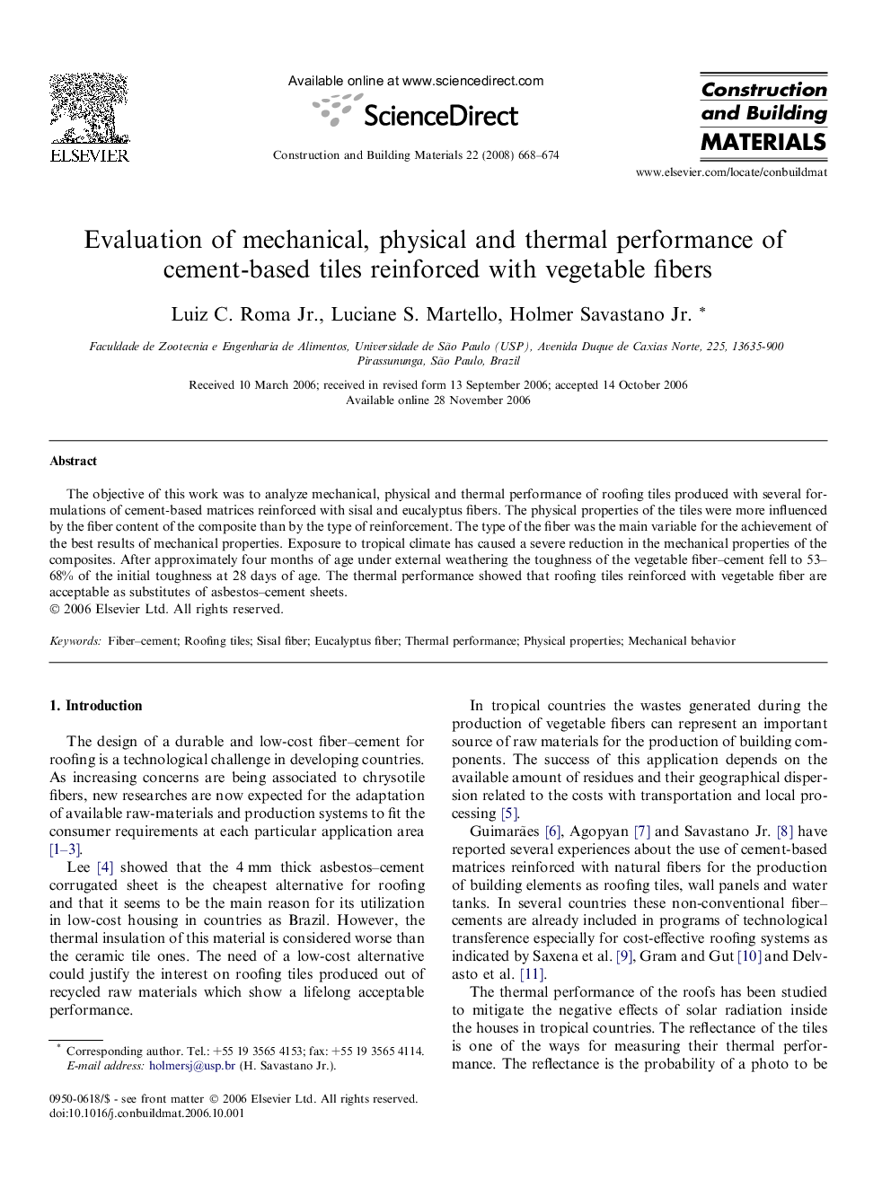 Evaluation of mechanical, physical and thermal performance of cement-based tiles reinforced with vegetable fibers