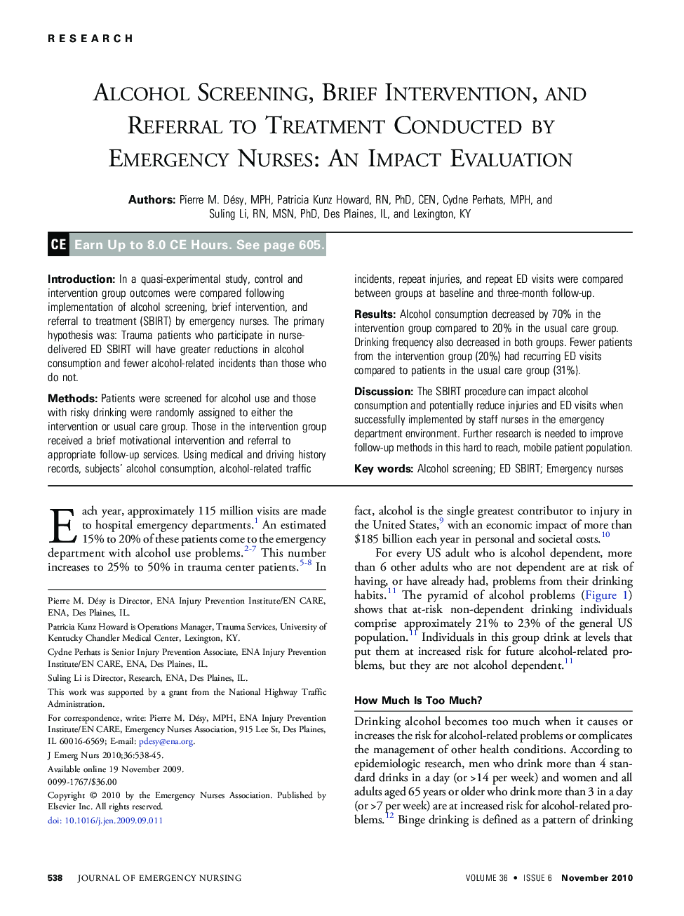 Alcohol Screening, Brief Intervention, and Referral to Treatment Conducted by Emergency Nurses: An Impact Evaluation 