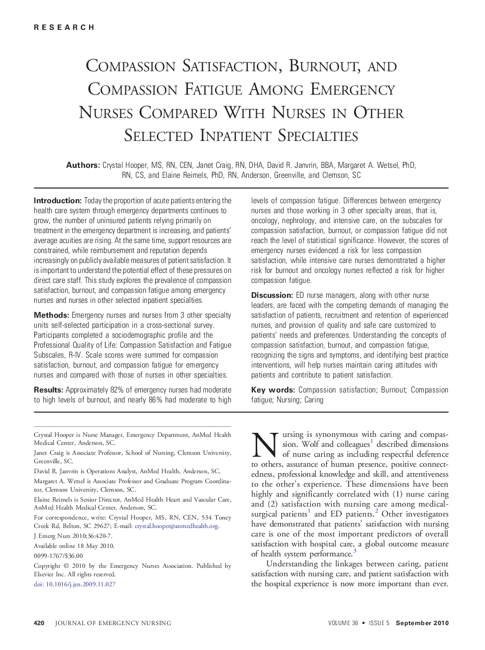 Compassion Satisfaction, Burnout, and Compassion Fatigue Among Emergency Nurses Compared With Nurses in Other Selected Inpatient Specialties