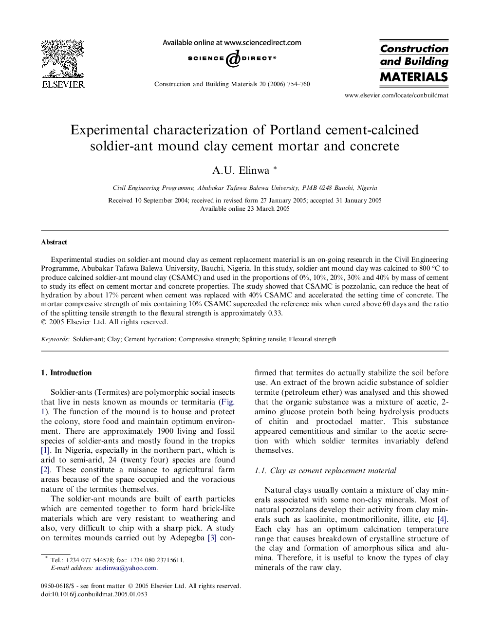 Experimental characterization of Portland cement-calcined soldier-ant mound clay cement mortar and concrete