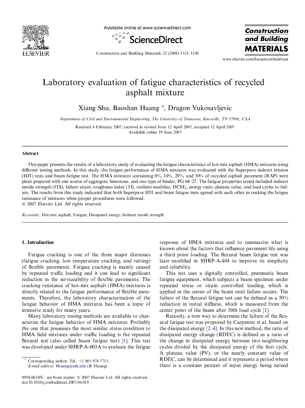 Laboratory evaluation of fatigue characteristics of recycled asphalt mixture