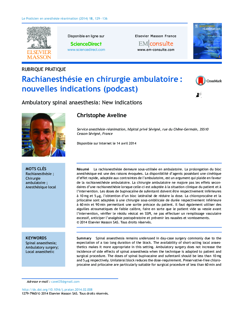 Rachianesthésie en chirurgie ambulatoireÂ : nouvelles indications (podcast)