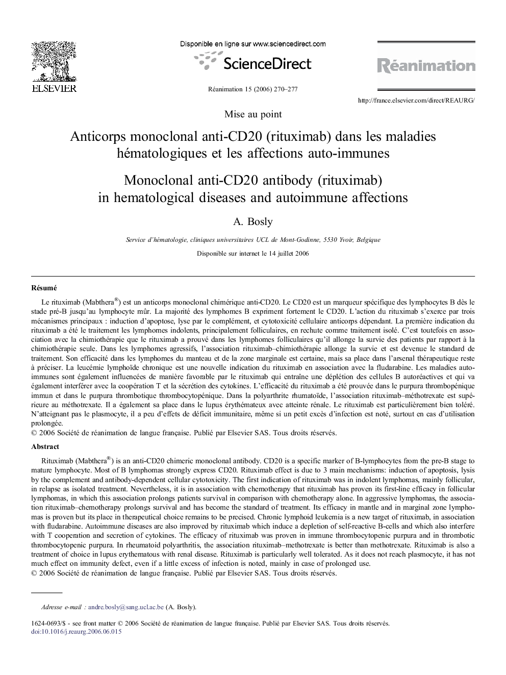 Anticorps monoclonal anti-CD20 (rituximab) dansÂ lesÂ maladies hématologiques etÂ lesÂ affections auto-immunes