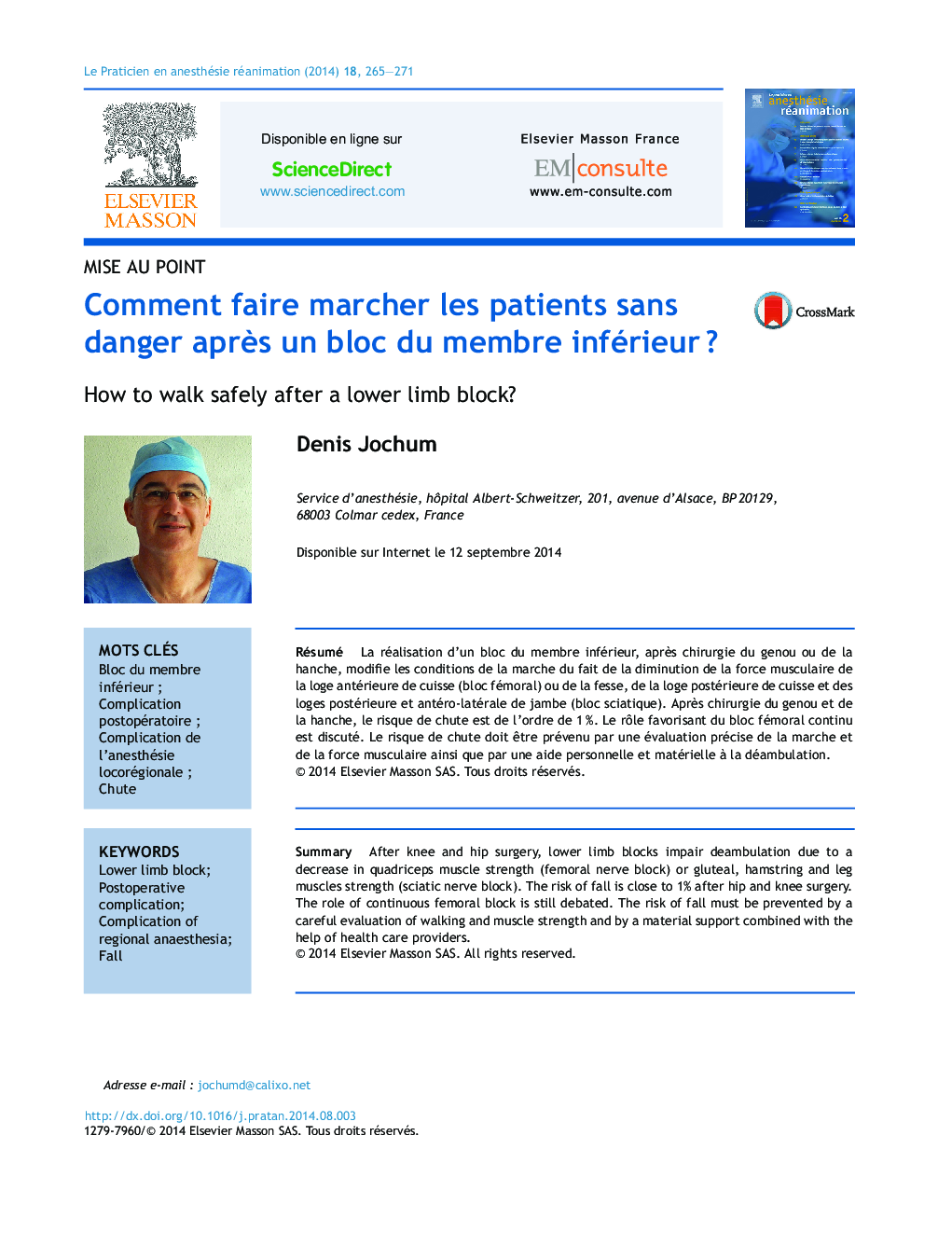 Comment faire marcher les patients sans danger aprÃ¨s un bloc du membre inférieurÂ ?