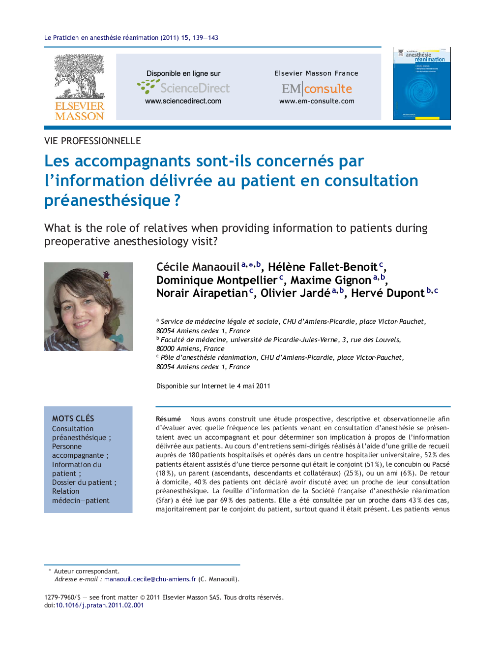 Les accompagnants sont-ils concernés par l'information délivrée au patient en consultation préanesthésiqueÂ ?