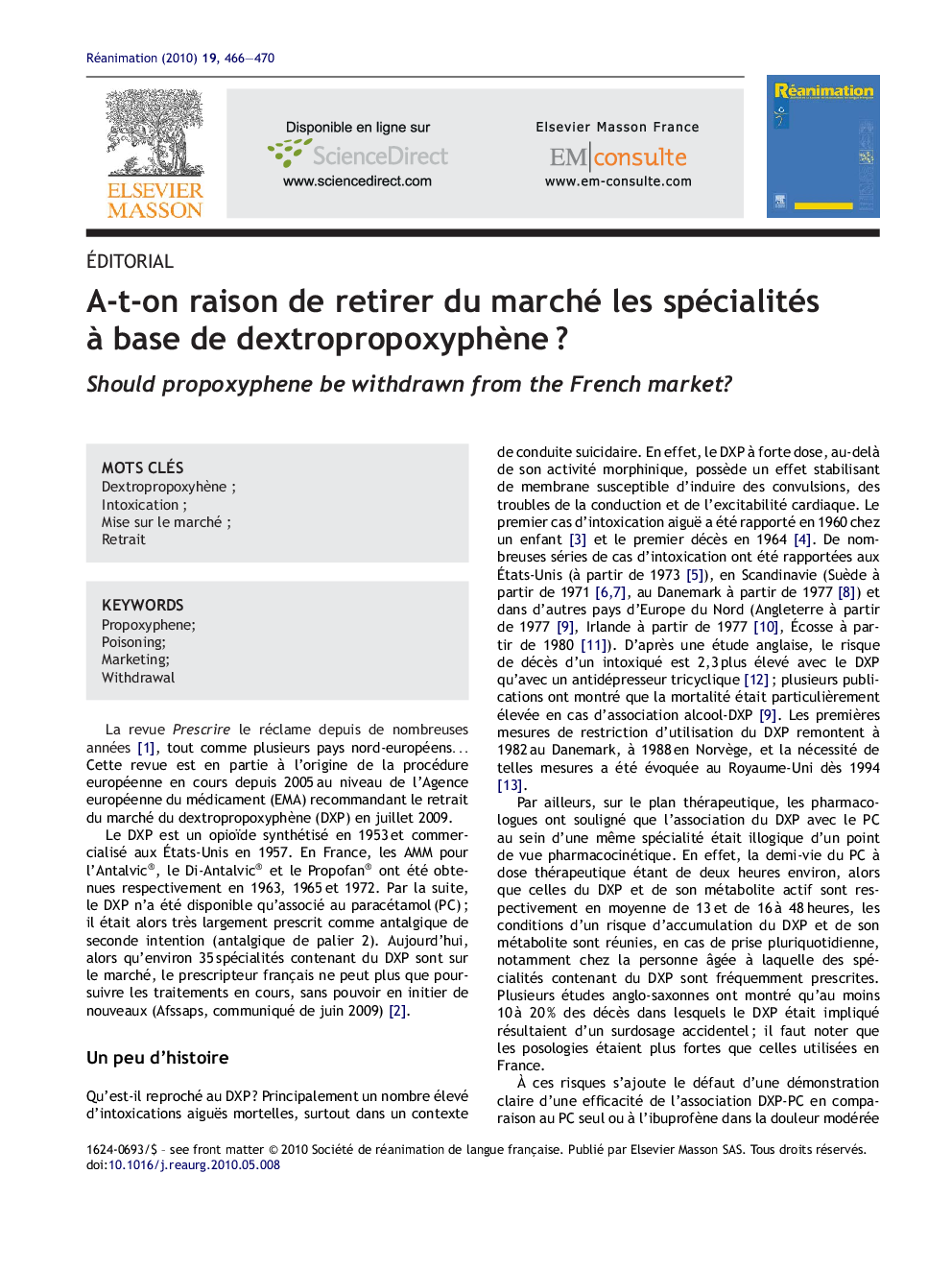 A-t-on raison de retirer du marché les spécialités Ã  base de dextropropoxyphÃ¨neÂ ?