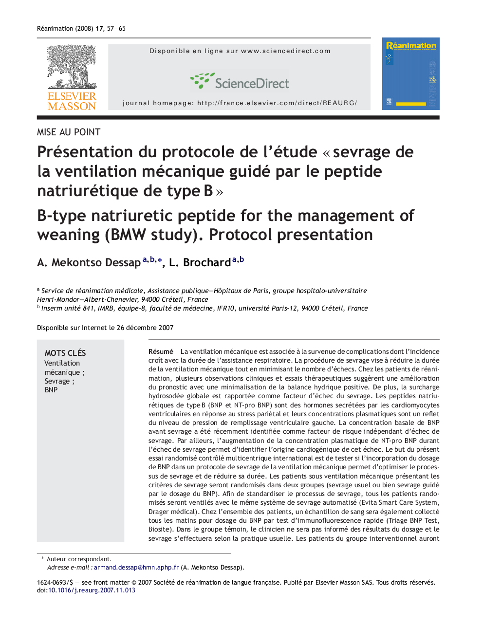 Présentation du protocole de l'étude Â«Â sevrage de la ventilation mécanique guidé par le peptide natriurétique de typeÂ BÂ Â»