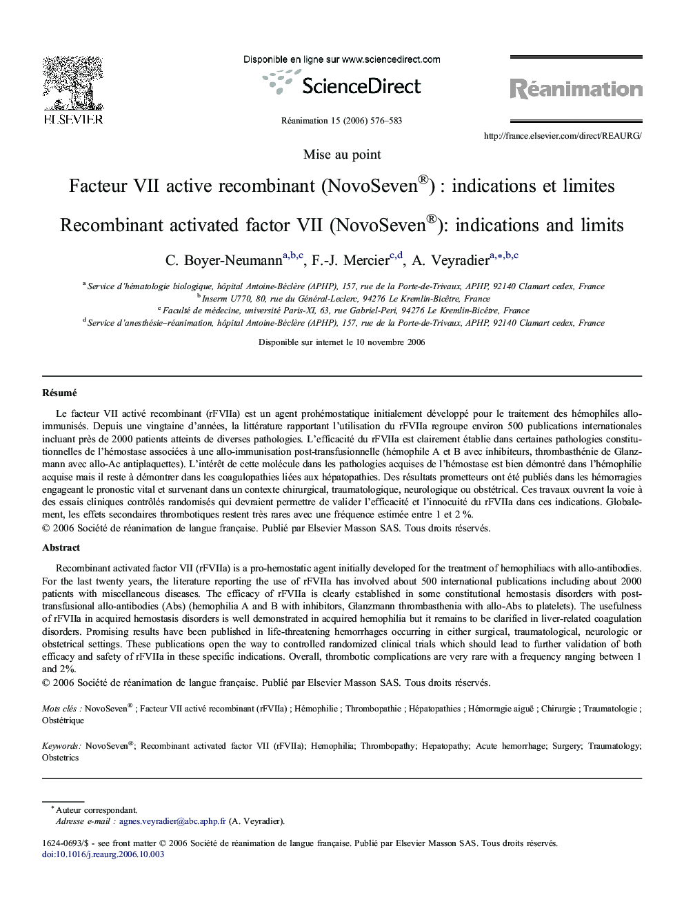 Facteur VII active recombinant (NovoSeven®)Â : indications etÂ limites