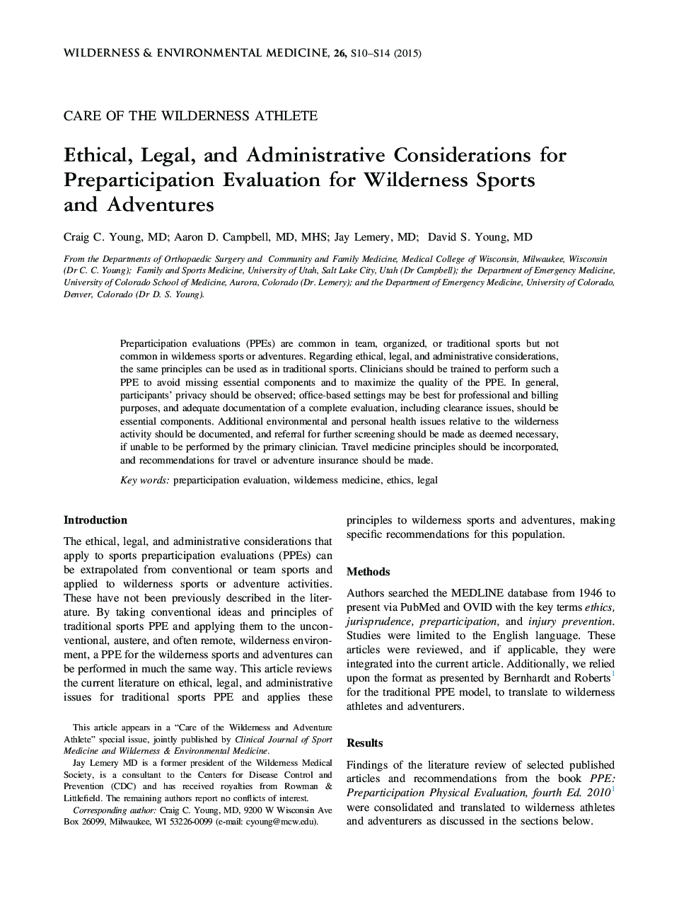 Ethical, Legal, and Administrative Considerations for Preparticipation Evaluation for Wilderness Sports and Adventures 