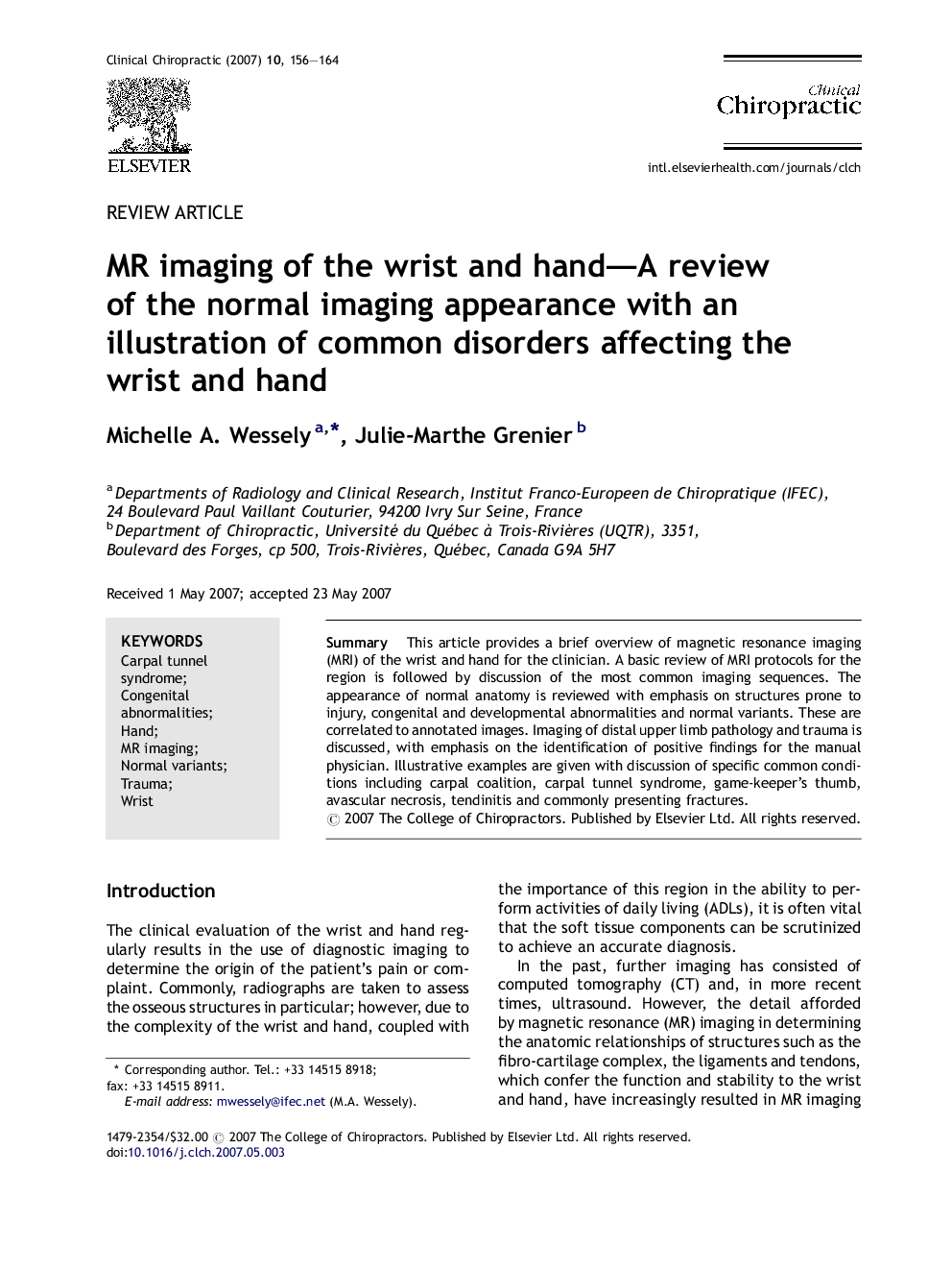 MR imaging of the wrist and hand-A review of the normal imaging appearance with an illustration of common disorders affecting the wrist and hand